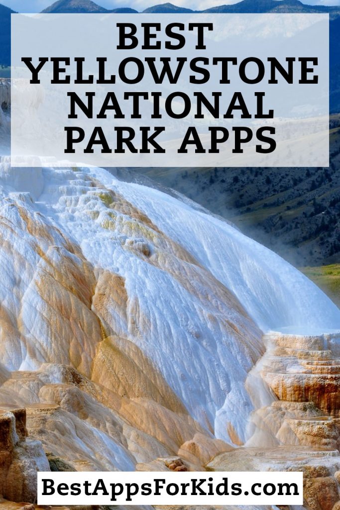 Best Yellowstone National Park Apps / 2020 Update