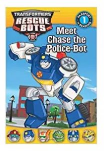 Transformers Rescue Bots Meet Chase the Police-Bot by Lisa Shea