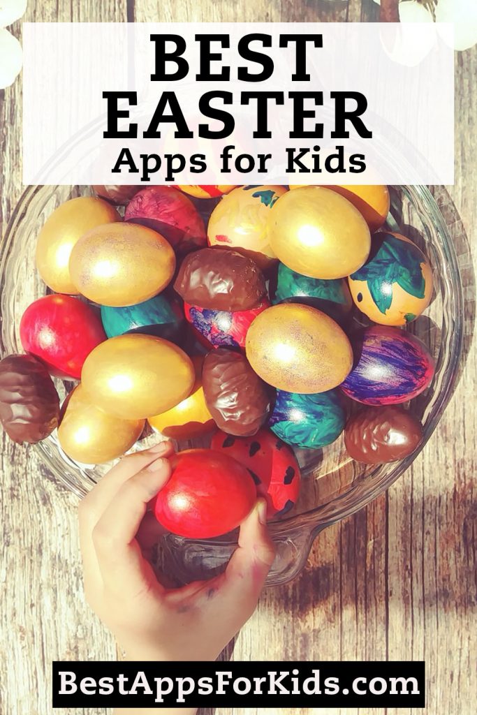 Best Easter Apps for Kids / 2020 Update