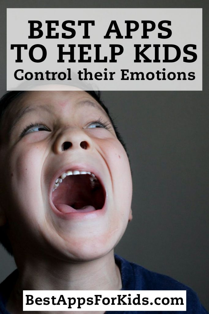 Best Apps To Help Kids Control Their Emotions Update