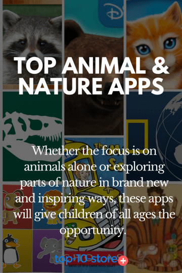 Best Animal & Nature Apps​ / 2022 Update